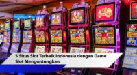 situs slot terbaik Indonesia